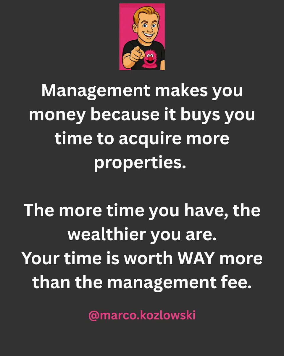 marcokozlowski's tweet photo. Property management isn’t an expense.
It’s a time machine.

Yeah, it costs 10% of rent.
But that 10% buys you back your life.

If you’re unclogging toilets and chasing tenants, you’re not an investor.
You’re a glorified rent collector.

Management doesn’t cost you money—
It makes you money.
Because it frees you to do the only thing that matters:
buy more properties.

The more time you have, the wealthier you get.
And nothing’s more valuable than your time.

So stop penny-pinching your way into a second job.
Your time is worth way more than 10%.

Want to do this at the highest possible level? Join us in our free community with training, live seller calls, and much more...

Big Fat Real Estate Checks Free Community: https://t.co/25SVFttRmK