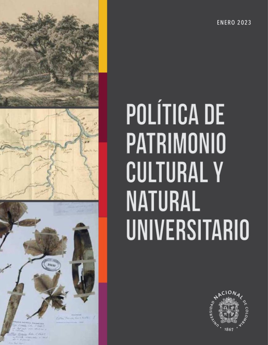 La <a href="/UNALOficial/">Universidad Nacional de Colombia</a> dio vida a la Política del Patrimonio Cultural y Natural Universitario, un hito tras cinco años de trabajo de laboratorios, museos, institutos y bibliotecas de ciencias, ingenierías, artes y humanidades a nivel nacional. 

legal.unal.edu.co/rlunal/home/do…