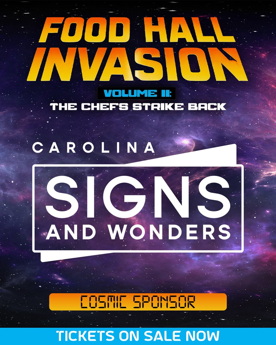 🌌 Big thanks to Carolina Signs &amp; Wonders for joining us as a Cosmic Sponsor of Food Hall Invasion! 🚀✨

Your support helps power this stellar night of food, flavor, and community.💫

🎟️ Don’t forget — ticket sales close Saturday, September 13. Get yours: FoodHallInvasionNWNC.org