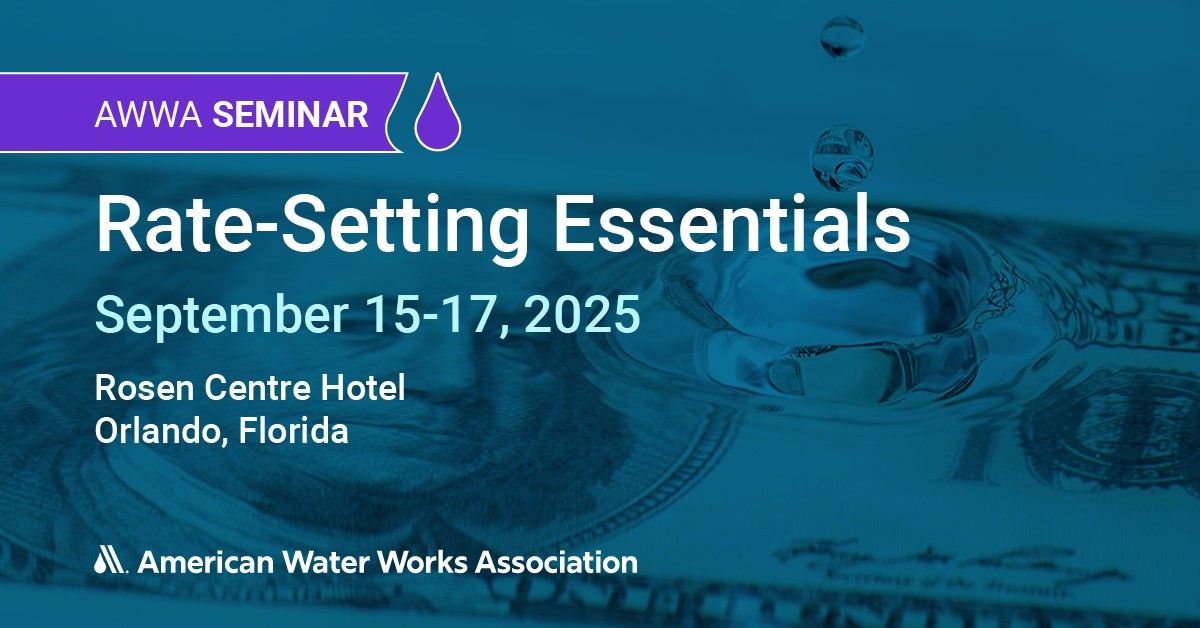 awwa's tweet photo. Hurry, there's still time to register! Learn how your #WaterRates can balance revenue & #AffordableWater needs.
SEMINAR: Rate-Setting Essentials: Connecting Financial Planning, Cost-of-Service & #RateDesign
- Sept. 15-17, 2025, Orlando, FL
REGISTER NOW: https://t.co/Wlg5Uucyrv https://t.co/XjUAnH0Unh