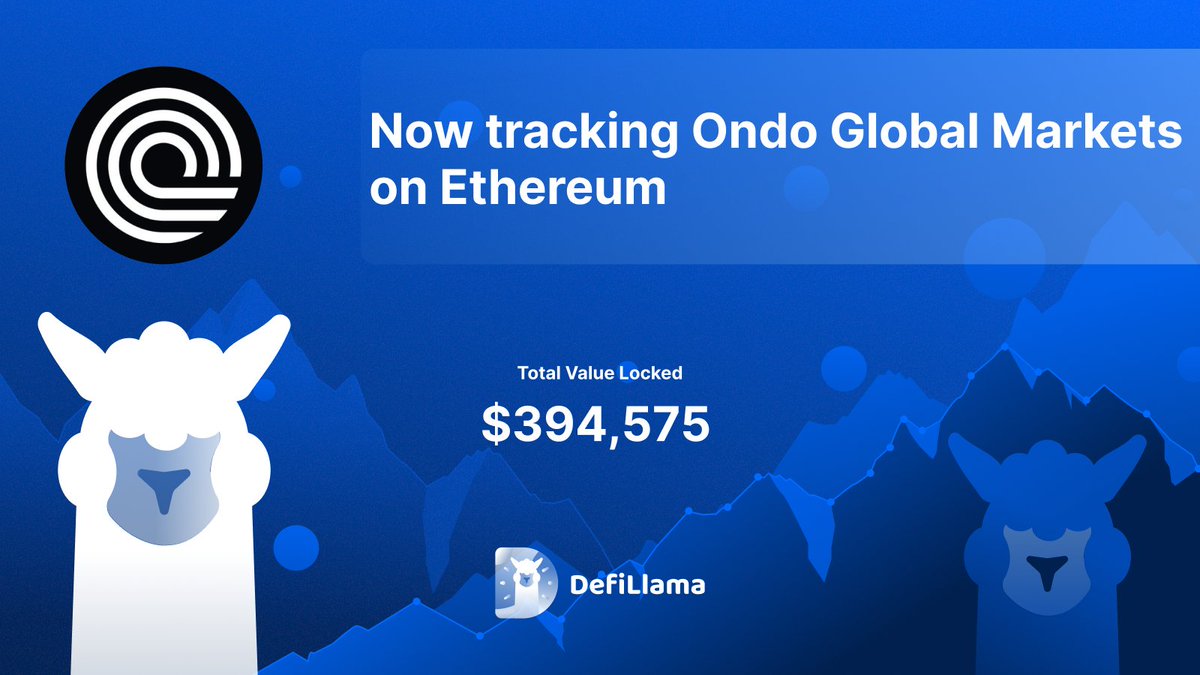 TVL이 $394,575인 Ondo Global Markets를 이더리움에서 추적한다고 발표한 DefiLlama