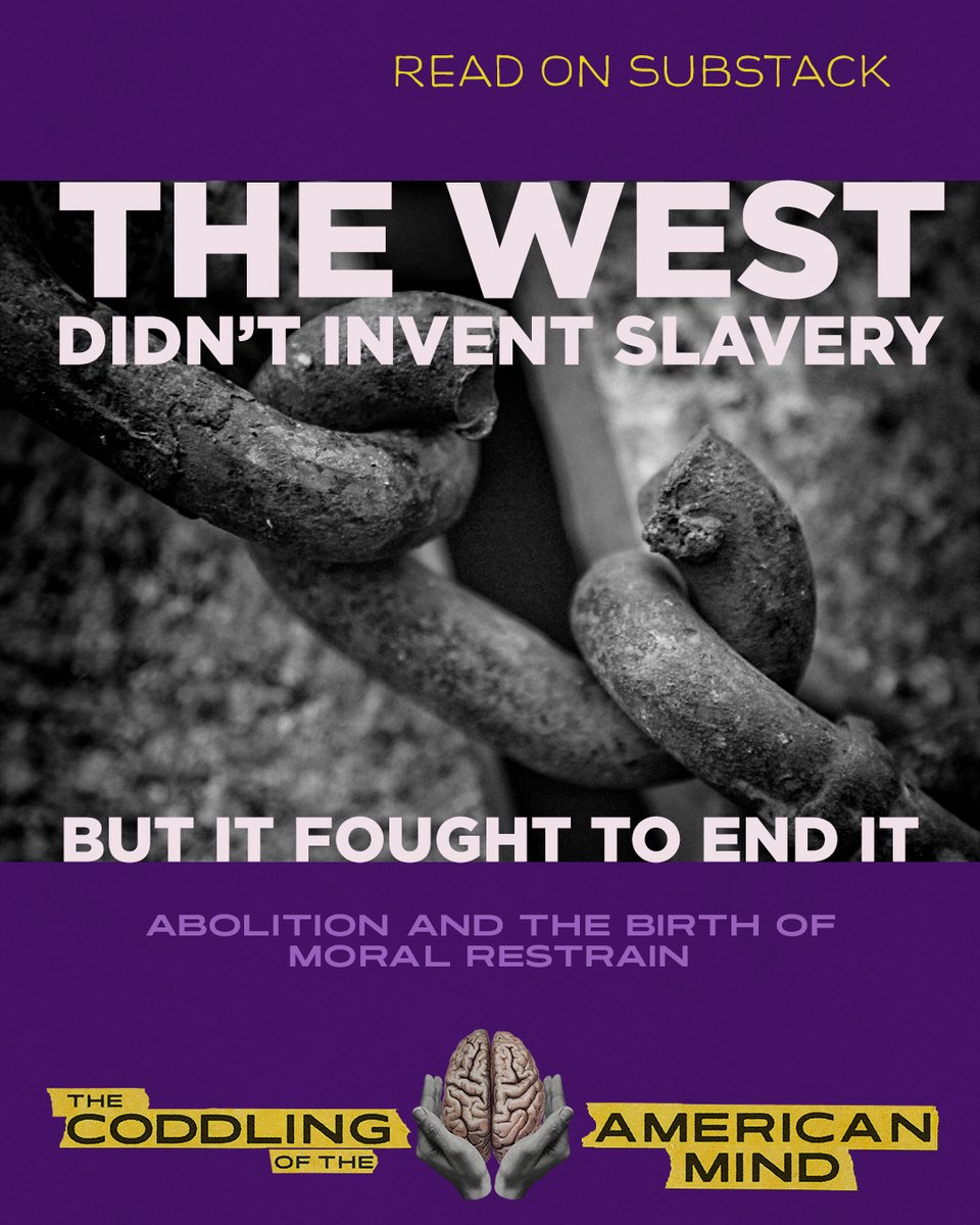 CoddlingMovie's tweet photo. Slavery was history’s rule, not its accident.
The real anomaly was abolition — power restraining itself.
Edward Campbell on how the West didn’t invent slavery, but fought to end it ↓
https://t.co/alvp856OuX
#Coddling #History #Abolition #MoralProgress https://t.co/YBtuYdMps4
