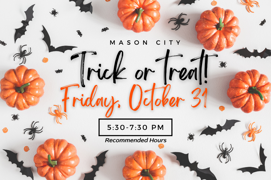 masoncityiowa's tweet photo. 👻 Grab your candy bags—Trick-or-Treat Night in Mason City is Friday, October 31 from 5:30-7:30 pm (recommended time)! Costumes, candy, and spooky fun await. 🍬✨
Check out safety tips to keep the night safe &amp; sweet!➡️https://t.co/P9ojIBnzm9 https://t.co/6myuqJm0mV