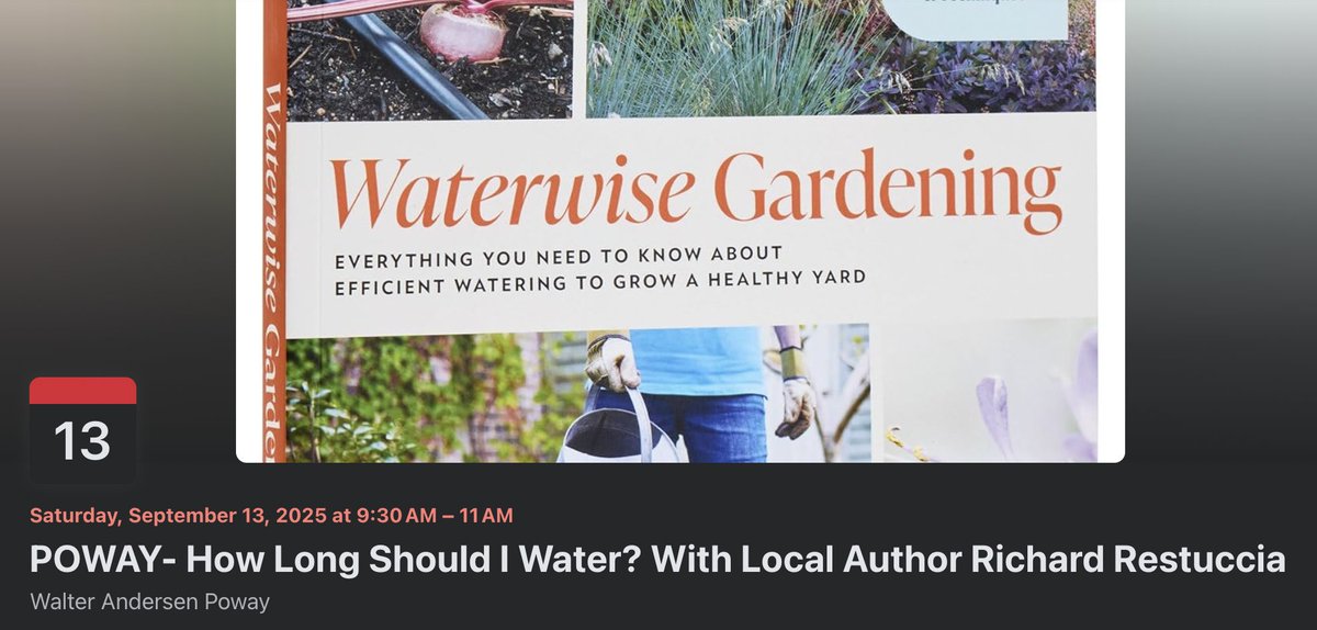 Stop guessing your watering. Poway class 9/13, 9:30–11a at Walter Andersen: “How Long &amp; How Often to Water Your Plants.” Real numbers for SD soils/sun + smart controller hacks. #WaterwiseGardening #SmartIrrigation