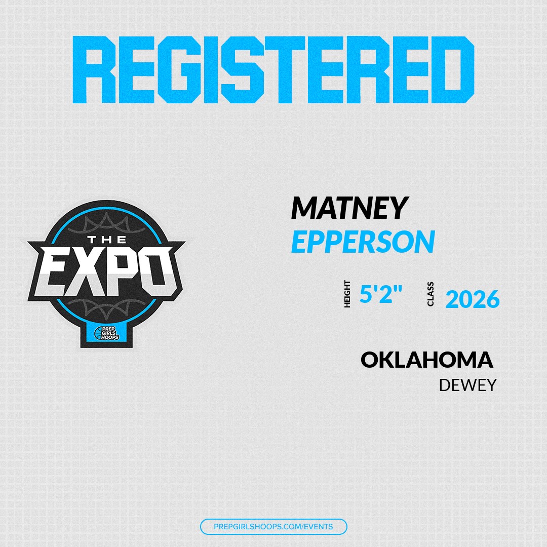 Prep Girls Hoops Oklahoma (@pghoklahoma) on Twitter photo Welcome Class of 2026 Matney Epperson (<a href="/Matney_Epperson/">Matney Epperson</a>) of Dewey HS to the <a href="/PGHOklahoma/">Prep Girls Hoops Oklahoma</a> Showcase @ The HIVE Sports Complex.
🔥🏀 #PGHExpoOK 🏀🔥
Register NOW! 👇
events.prepgirlshoops.com/e/1659/registe… Welcome Class of 2026 Matney Epperson (<a href="/Matney_Epperson/">Matney Epperson</a>) of Dewey HS to the <a href="/PGHOklahoma/">Prep Girls Hoops Oklahoma</a> Showcase @ The HIVE Sports Complex.
🔥🏀 #PGHExpoOK 🏀🔥
Register NOW! 👇
events.prepgirlshoops.com/e/1659/registe…
