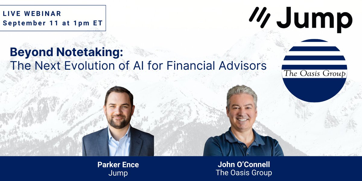 Impact Communications (@impactmarcompr) on Twitter photo Join John O’Connell of <a href="/theoasisgrp/">The Oasis Group</a> and Parker Ence of <a href="/JumpAdvisorAI/">Jump</a> for a powerful webinar on how advisors can turn everyday discussions into actionable intelligence and a true competitive edge.
Reimagine the way you engage with clients.
Register here: register.gotowebinar.com/register/34991… Join John O’Connell of <a href="/theoasisgrp/">The Oasis Group</a> and Parker Ence of <a href="/JumpAdvisorAI/">Jump</a> for a powerful webinar on how advisors can turn everyday discussions into actionable intelligence and a true competitive edge.
Reimagine the way you engage with clients.
Register here: register.gotowebinar.com/register/34991…