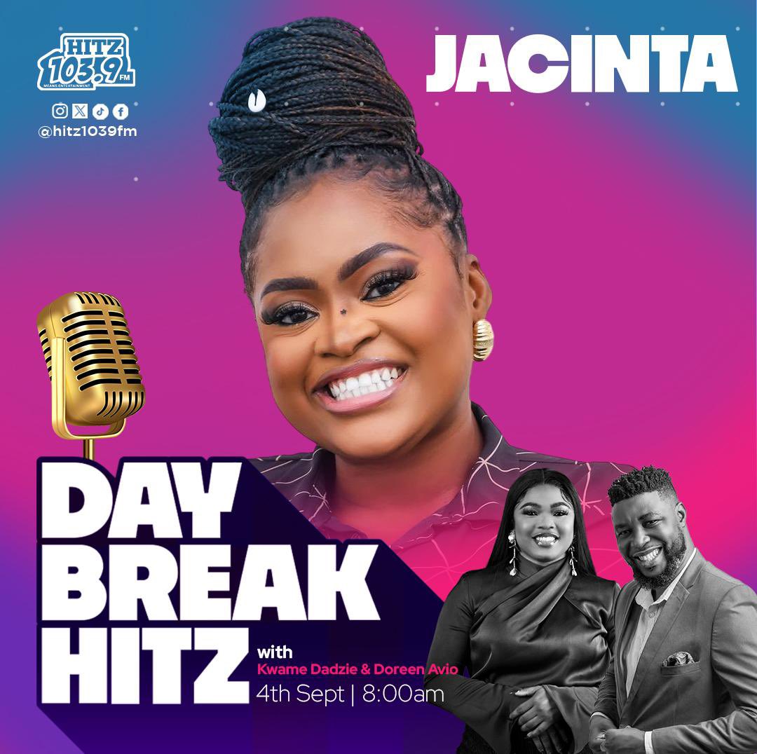 Hitz 103.9 FM (@hitz1039fm) on Twitter photo Tomorrow morning, get ready for pure vibes on #DaybreakHitz as the hilarious <a href="/heiressjacinta/">Jacinta Ocansey💋</a> joins the conversation with <a href="/Kwamedadziegh/">Kwame Dadzie</a> and <a href="/DoreenAvio/">Doreen Avio</a> Tomorrow morning, get ready for pure vibes on #DaybreakHitz as the hilarious <a href="/heiressjacinta/">Jacinta Ocansey💋</a> joins the conversation with <a href="/Kwamedadziegh/">Kwame Dadzie</a> and <a href="/DoreenAvio/">Doreen Avio</a>