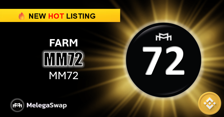 meleganews's tweet photo. ⚡HOT NEW LISTING ⚡
💎MM72 (MM72) | BNB Chain
Farms on #MelegaSwap
✅Stake $BNB - $MM72 LP Tokens
🤑Earn $MARCO
✅Stake $MARCO - $MM72 LP Tokens
🤑Earn $MARCO
ℹ️Follow & Learn more | X @MM72token
🙌HYPE this GEM in Melega Community (https://t.co/32HufZZIlB) ‼️
#MM72 #Melega