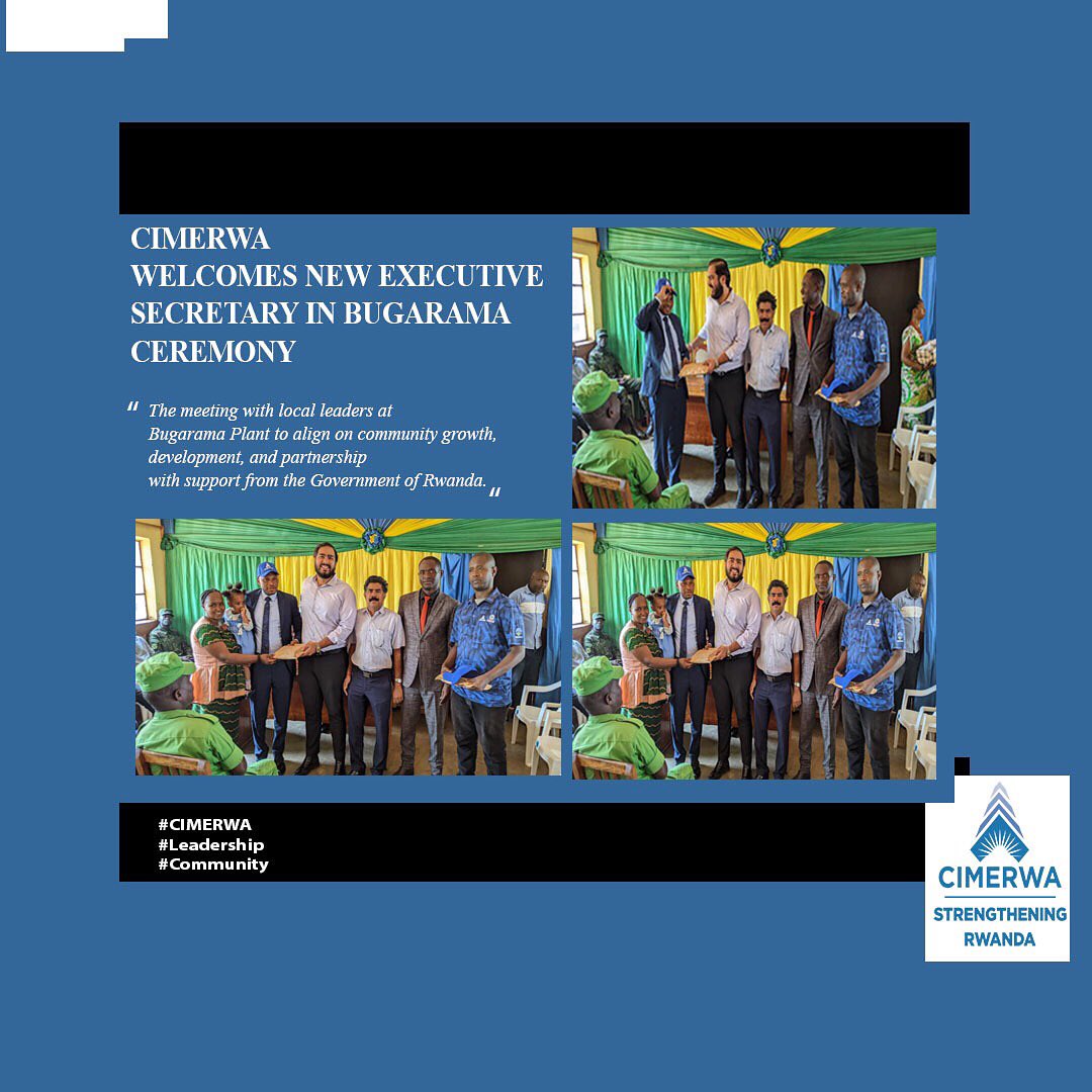 On September 2nd, CIMERWA Bugarama Plant Management took part in the handover ceremony for the incoming Executive Secretary, NIRINGIYIMANA Patrick, and outgoing Executive Secretary, NDAMYIMANA Daniel. Thanks to Rusizi District Executive Secretary, Fred RWIRIRIZA