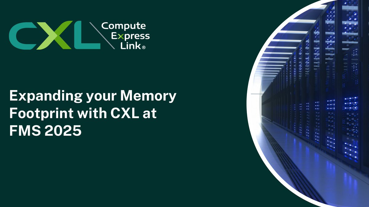 ComputeExLink's tweet image. #CXLConsortium members demonstrated how #ComputeExpressLink (#CXL) is pushing memory boundaries for #AI, #HPC, and #datacenters at @flashmem #FMS2025. See how CXL 3.X is driving ecosystem momentum and redefining server memory by reading our FMS recap blog: bit.ly/462eJkT