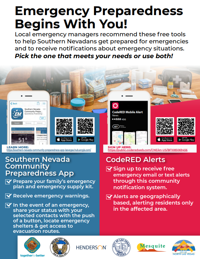 September is National Emergency Preparedness Month. #ClarkCounty is asking people to review what to do if disaster strikes.

The So. Nevada Community Preparedness App offers  tips for creating plans and supply kits. The CodeRED App offers public safety alerts via e-mail or text.