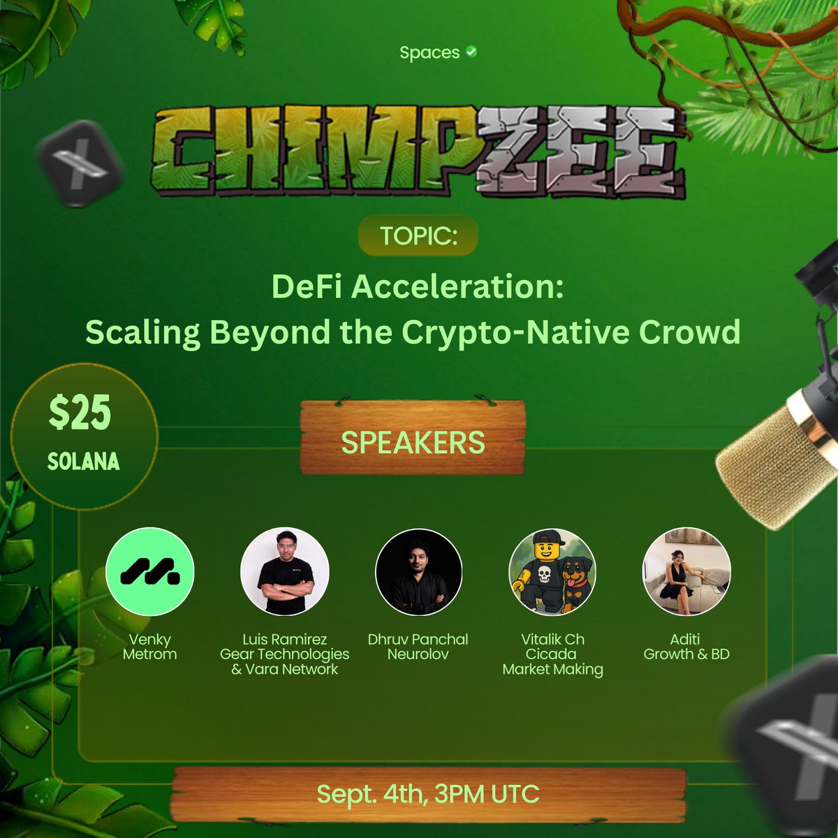 🚨 Space + $25 $Solana Giveaway 🚨

🧠 DeFi Acceleration: Scaling Beyond the Crypto-Native Crowd
🗓️ Sept. 4th, 3:00 PM UTC

🥂 Speakers:
🔸Luis Ramirez - | Chief Growth Officer at @varanetwork <a href="/gear_techs/">Gear Technologies</a>
🔸Vitalik Ch - <a href="/555444v/">Vitalik Ch</a> | Operations of <a href="/cicada_mm/">Cicada Market Making</a>
🔸Dhruv Panchal -
