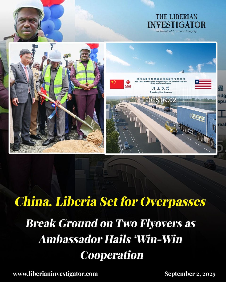 Liberia &amp; China break ground on two overpasses along Tubman Blvd. 🚧🇱🇷🇨🇳
Boakai hails it as a promise kept under his ARREST Agenda; China calls it “bridges of friendship &amp; cooperation.”
Read via ⬇️
liberianinvestigator.com/featured/liber…
#Liberia #Infrastructure #China