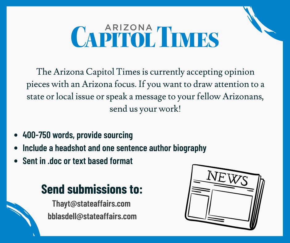 The Arizona Capitol Times is currently accepting opinion pieces! If you want to bring attention to a state issue, we encourage you to write to us using the details below. Approved submissions will be published in our weekly print edition or online via azcapitoltimes.com/news/category/…