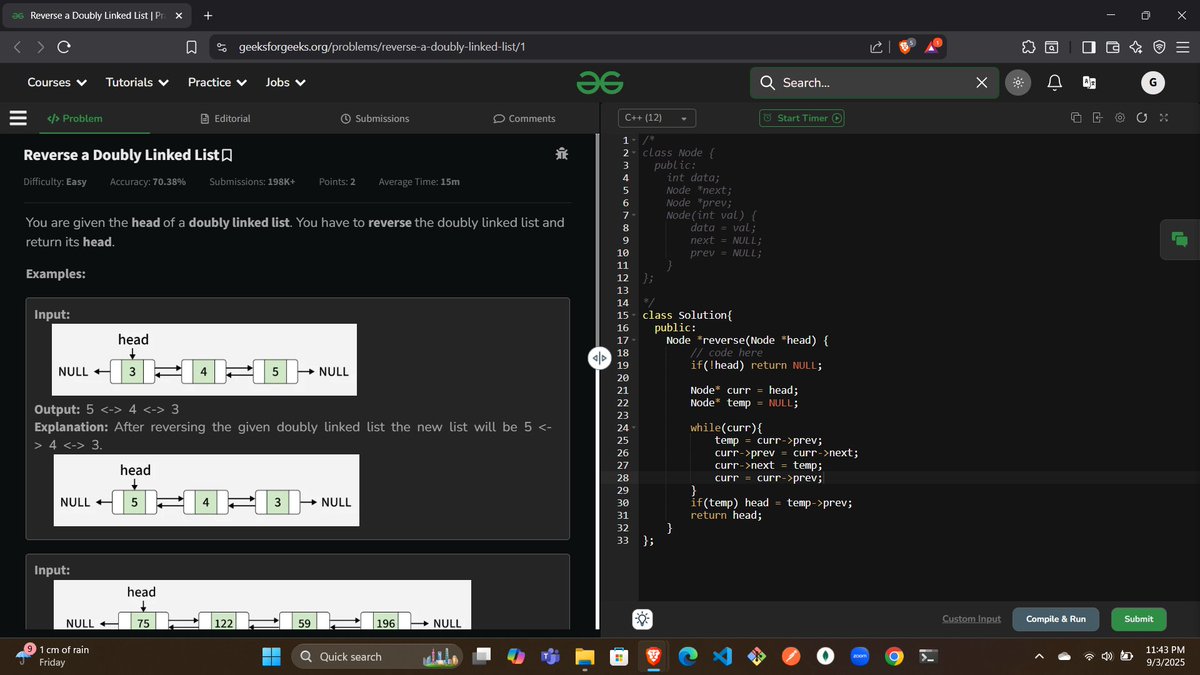 codewithGenZ's tweet image. Day 65🚀: #100daysofcode : #GeeksforGeeks
Today i solved problem of the day on GFG
-Reverse a doubly linked list...
#cpp_language #100daysofchallenge #codinglife #LearnInPublic #learnprogramming #programmer #coder #CodingJourney #codewithGenZ #BuildYourself #Hackathon #Genius #Ai