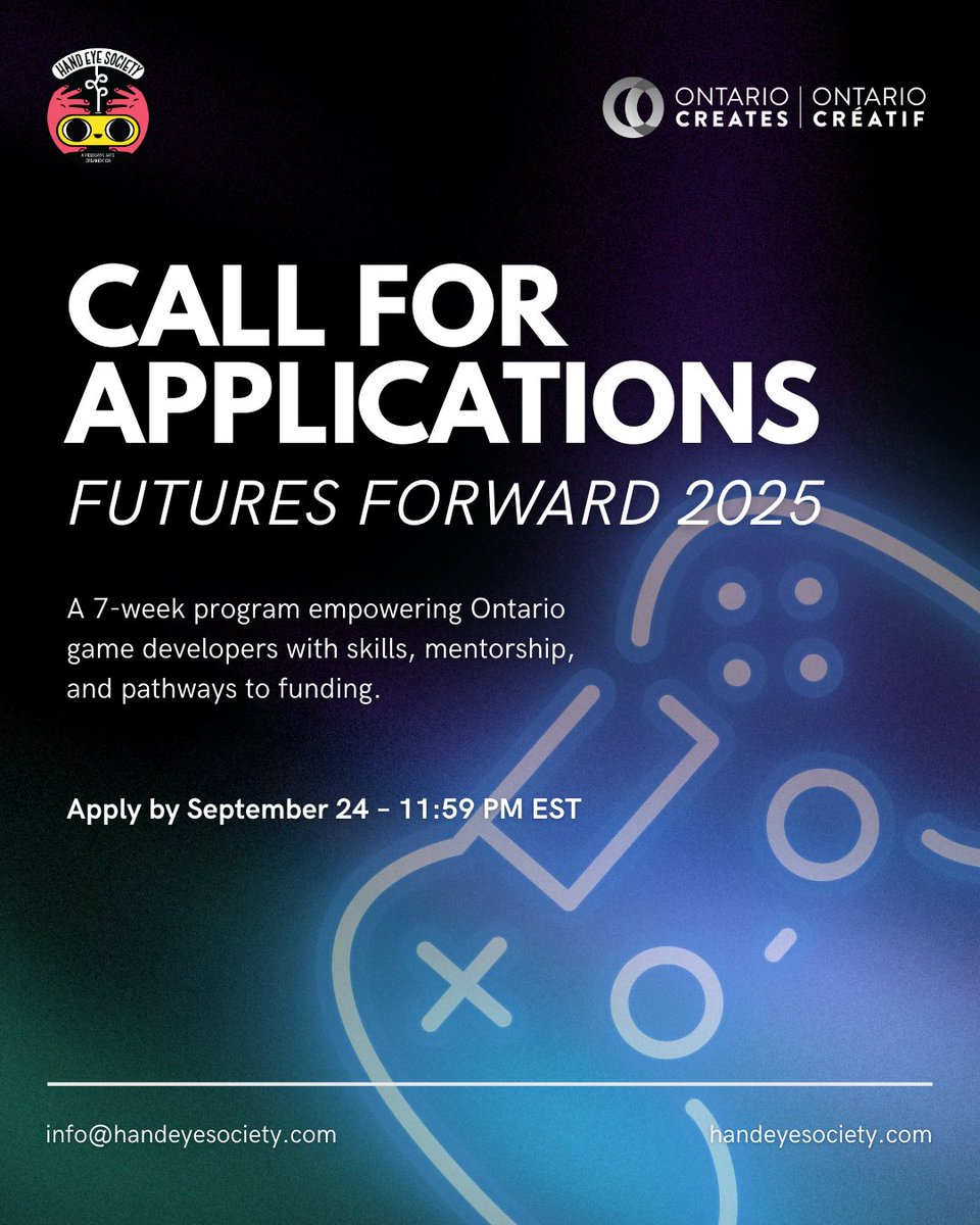 📣 Applications are OPEN for Futures Forward 2025!
 Are you an early-stage game dev in Ontario with a project idea?
✅ Free to apply
✅ 7-week program (Oct 11–Dec 6)
✅ Mentorship + biz skills
⏳ Deadline: Sept 24

🔗 handeyesociety.com/call-for-submi…