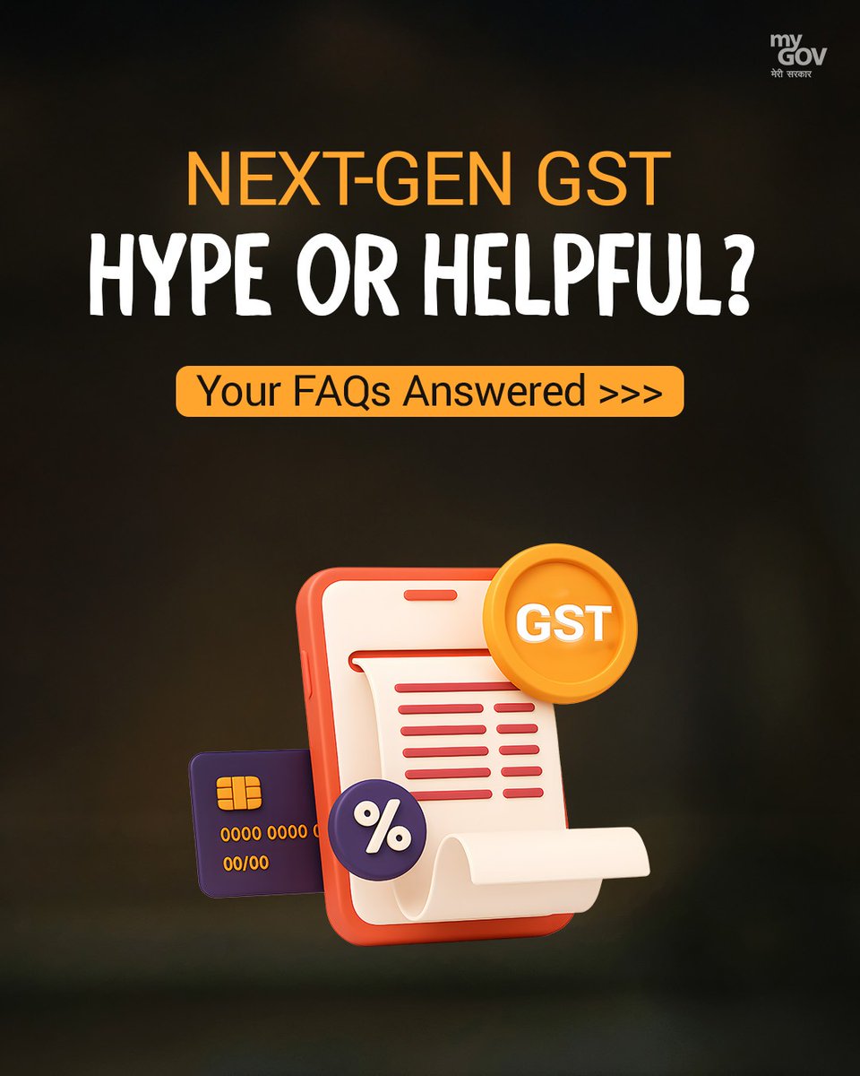 mygovindia's tweet image. Confused about Next-Gen GST?
Is it just hype or actually helpful? 

We’ve got the answers you’re looking for: straight, simple, and fact-based.

#NextGenGSTReforms