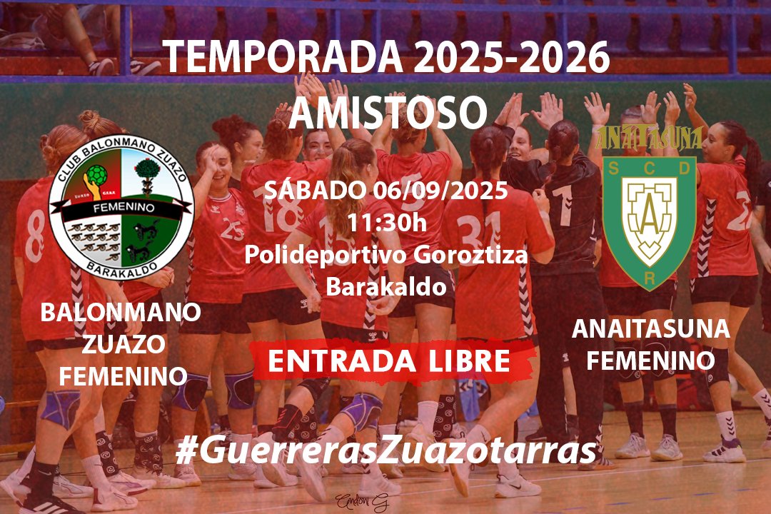 Club Balonmano Zuazo (@cbmzuazo) on Twitter photo 🏆 PRETEMPORADA 2025-26
📌 Gorostiza - Barakaldo
📅 Sábado / Larunbata ⏰ 11:30h
🆚️ <a href="/CbmZuazo/">Club Balonmano Zuazo</a> - <a href="/bmanaita_fem/">ANAITASUNA FEMENINO</a>
🎙 Nuestras #GuerrerasZuazotarras 🔴⚫️ seguirán con su preparación de nuevo en casa y ante un equipo navarro con experiencia en #DHOroFem
📸 <a href="/andoni_gonzalez/">Andoni Gonzalez</a>
#ZuazoGara 🏆 PRETEMPORADA 2025-26
📌 Gorostiza - Barakaldo
📅 Sábado / Larunbata ⏰ 11:30h
🆚️ <a href="/CbmZuazo/">Club Balonmano Zuazo</a> - <a href="/bmanaita_fem/">ANAITASUNA FEMENINO</a>
🎙 Nuestras #GuerrerasZuazotarras 🔴⚫️ seguirán con su preparación de nuevo en casa y ante un equipo navarro con experiencia en #DHOroFem
📸 <a href="/andoni_gonzalez/">Andoni Gonzalez</a>
#ZuazoGara