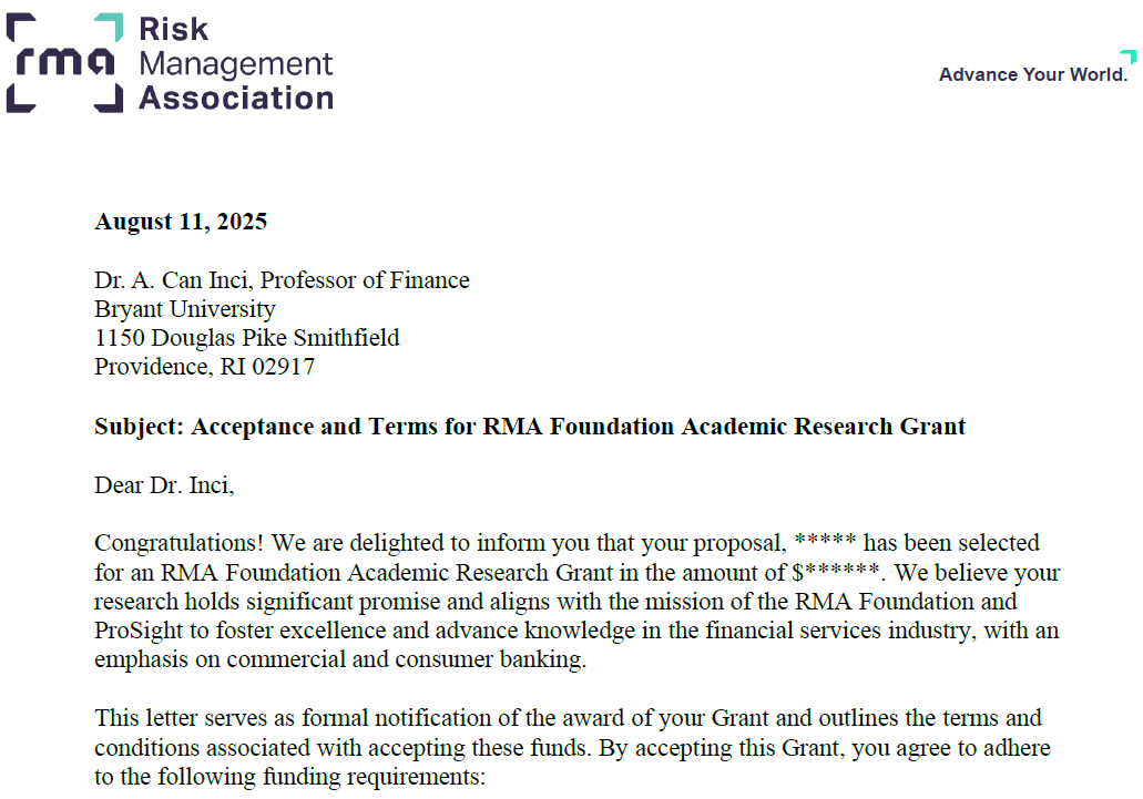 I am proud and grateful to have received a research grant from the RMA (#RiskManagementAssociation) Foundation - <a href="/ProSightFA/">ProSight Financial Association</a> for my research. I deeply appreciate the guidance of my colleague, #RaymondGrigelevich.
<a href="/BryantUniv/">Bryant University</a> <a href="/BryantUniv_News/">Bryant U News</a>