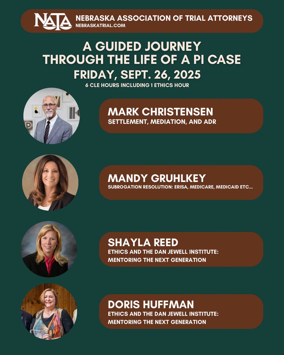 NETrialAttys's tweet image. Join us Sept 26th for our CLE Seminar: A Guided Journey Through the Life of a PI Case! We have a fabulous lineup of speakers scheduled. Earn 6 CLE hours including 1 hour of Ethics. Register at NebraskaTrial.com