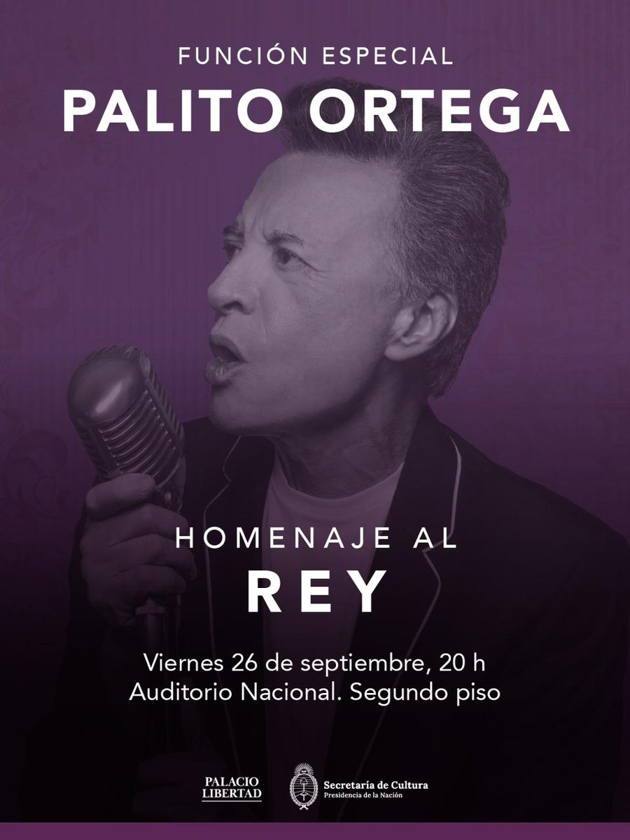 El 26 de septiembre, desde las 20 hs en el Auditorio Nacional, la Secretaría de Cultura de la Nación y el Palacio Libertad le entregarán a Palito Ortega el reconocimiento como Personalidad Emérita de la Cultura.