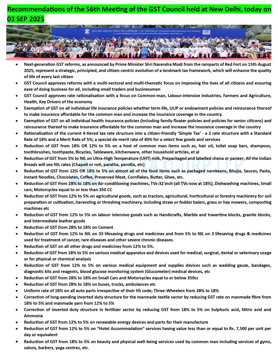 BimalGST's tweet photo. 🛑💥 Recommendations of the 56th Meeting of the GST Council held at New Delhi, today on Sep 03, 2025
 
✅ Next-generation GST reforms, as announced by Prime Minister Shri Narendra Modi from the ramparts of Red Fort on 15th August 2025, represent a strategic, principled, and citizen-centric evolution of a landmark tax framework, which will enhance the quality of life of every last citizen

🎗 Download 80 Pages Press Release at: https://t.co/hvFirsBrxB