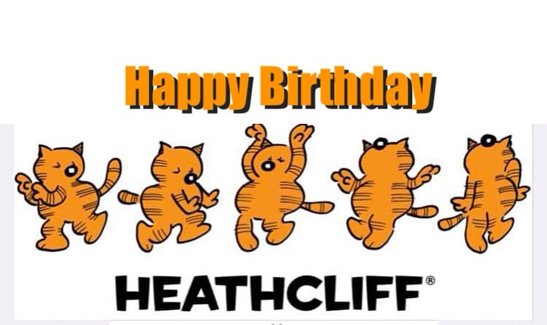 Happy Birthday Heathcliff!