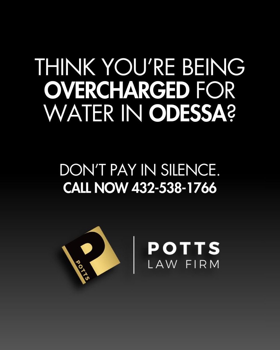 Think you’re being overcharged for water in Odessa, Texas? You’re not alone. Don’t let unfair billing drain your wallet in silence, Potts Law Firm is here to help.

📞 Call us today at (432) 538-1766 to discuss your options and fight back. 
#Odessa #OdessaTexas #Lawyer #Bills