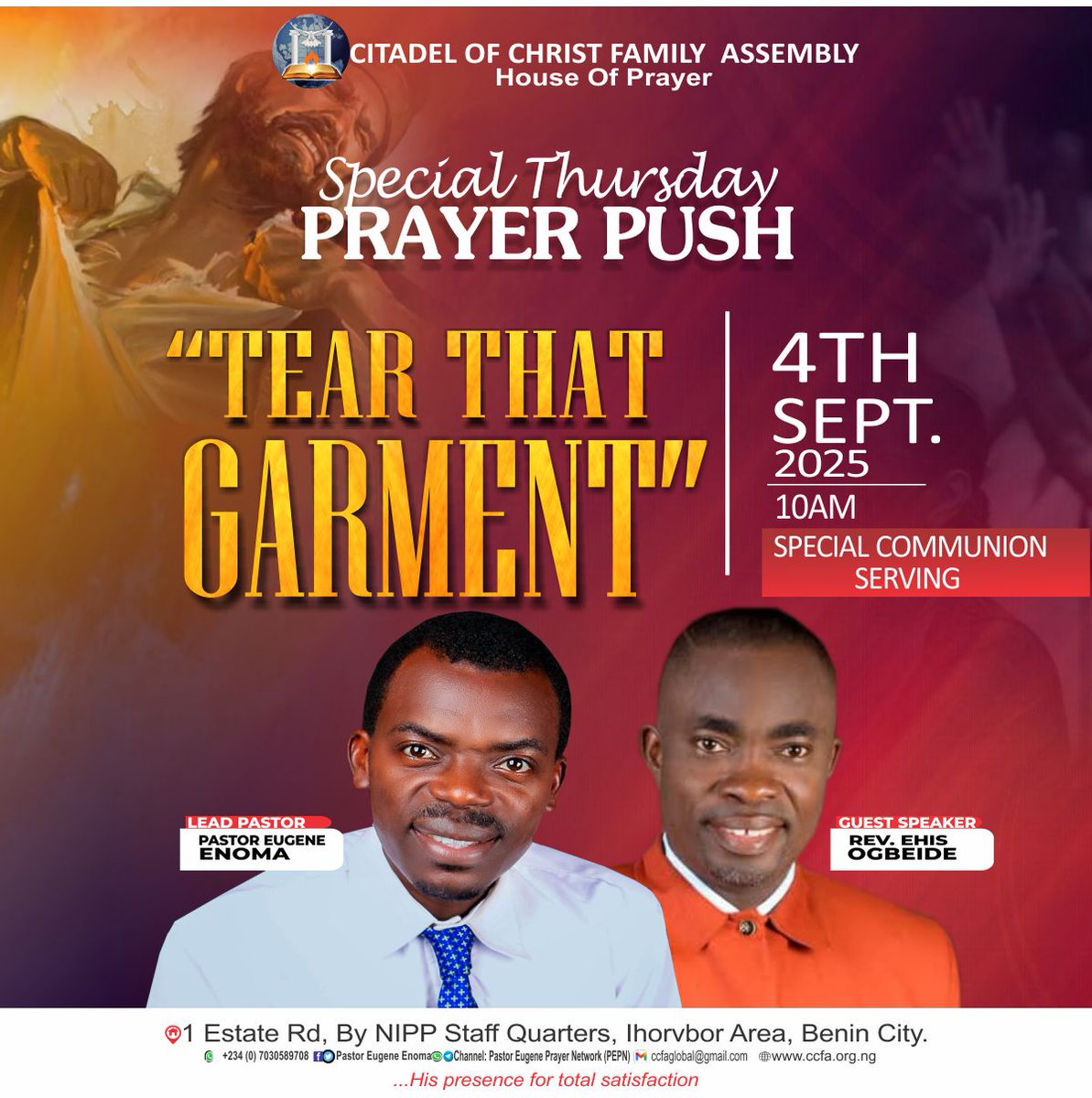 This is A Special Moment- come with An Extra Garment or Clothes That We Can Use As Symbol For 'Tearing Garment'.

10am
Come Fasting