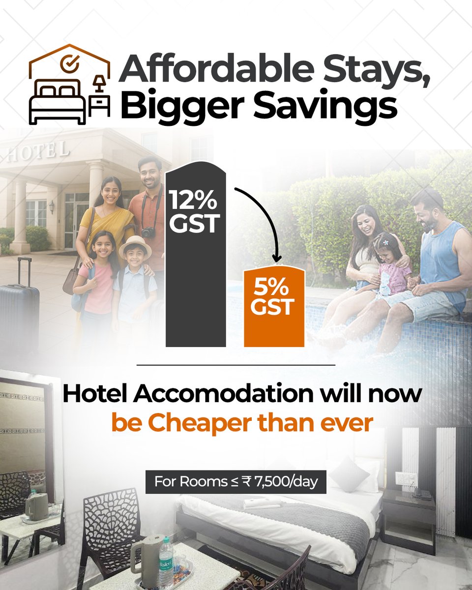 Affordable Stays, Bigger Savings with #NextGenGST.