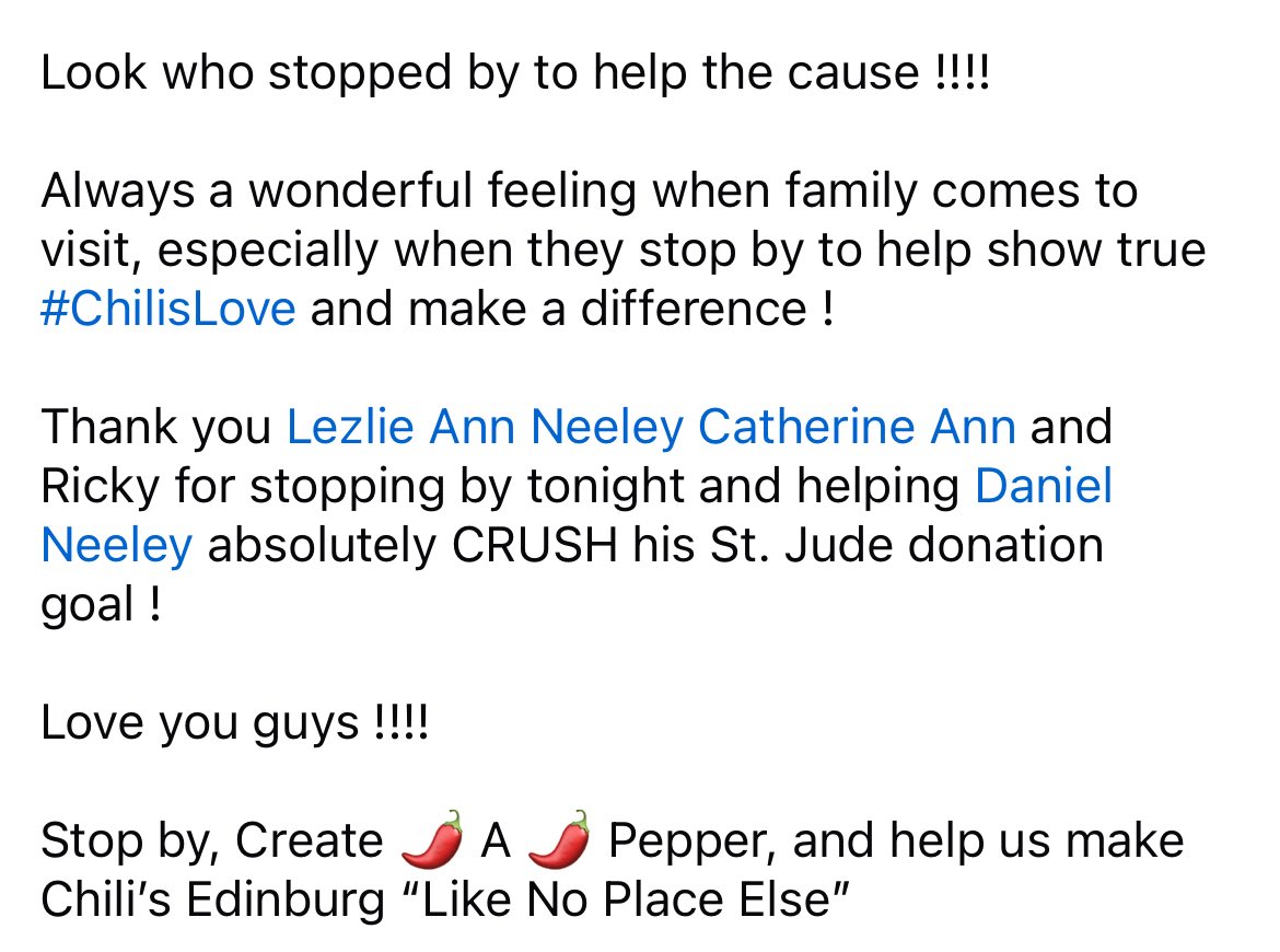 A slow shift is no match for Daniel who managed to DOUBLE his St Jude donation goal during a pretty slow night. 

He brought the smiles, the laughs, and the peppers ! 

He even called in some family to help reach our goal !!! 

Great Job Daniel ! #ChilisLove #StJude