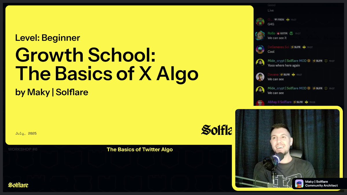 Screenshot of Solflare's Growth School workshop on the basics of X algorithm by Maky