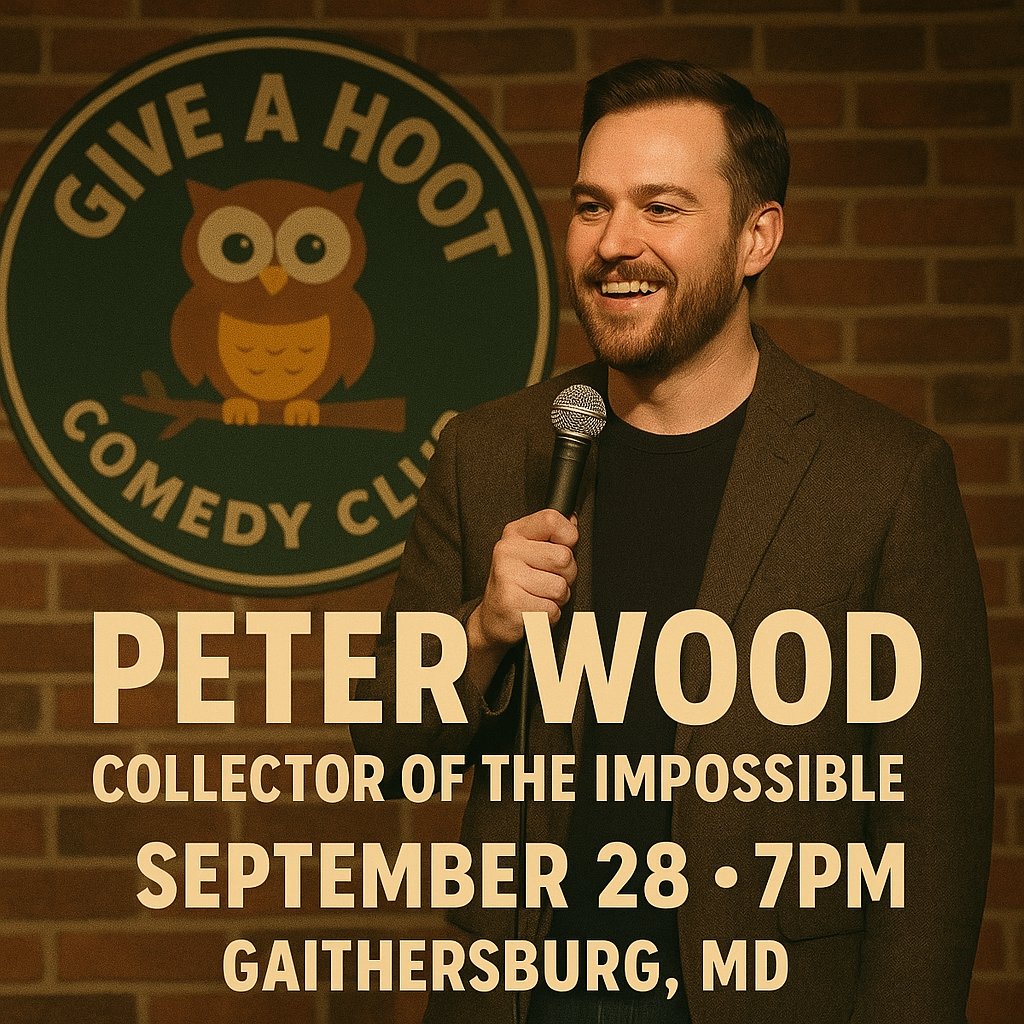 I asked ChatGPT to "Make an image of Peter Wood: Collector of the Impossible performing at the Give a Hoot Comedy Club in Gaithersburg, MD on September 28 at 7pm" and this is what I got 🤣 Oh well.
