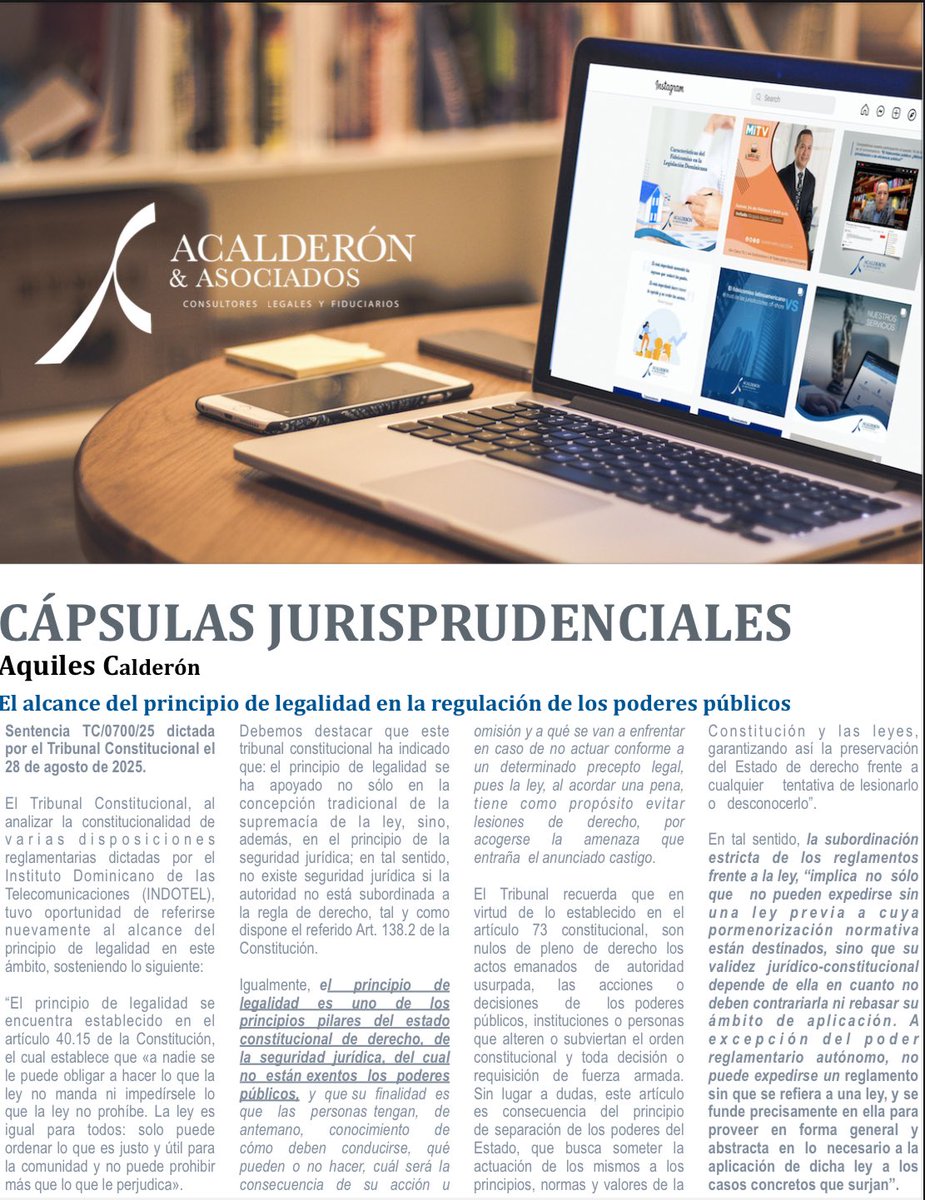 Veamos hoy, en las #CápsulasJurisprudenciales de los miércoles, la sentencia TC/0700/25 dictada por el Tribunal Constitucional el 28-8-2025, en la que analiza la aplicación y alcance del principio de legalidad frente al poder reglamentario de la Administración Pública.