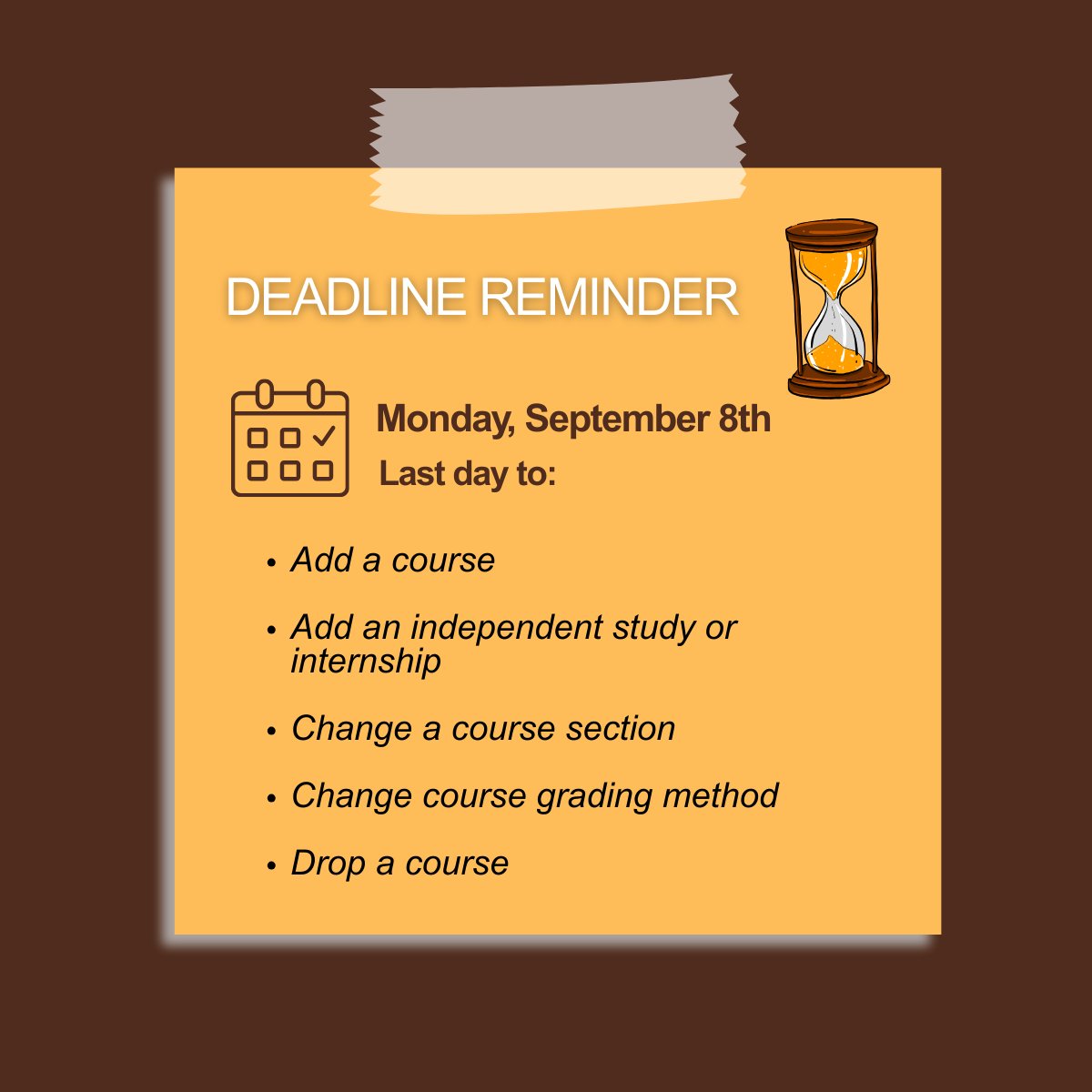 AdelphiWSB's tweet image. Don’t miss out! Monday, September 8th is the last day to add/drop  courses, register an independent study or internship, change a course  section, or update your grading method. Make sure your schedule is set  before the deadline!
