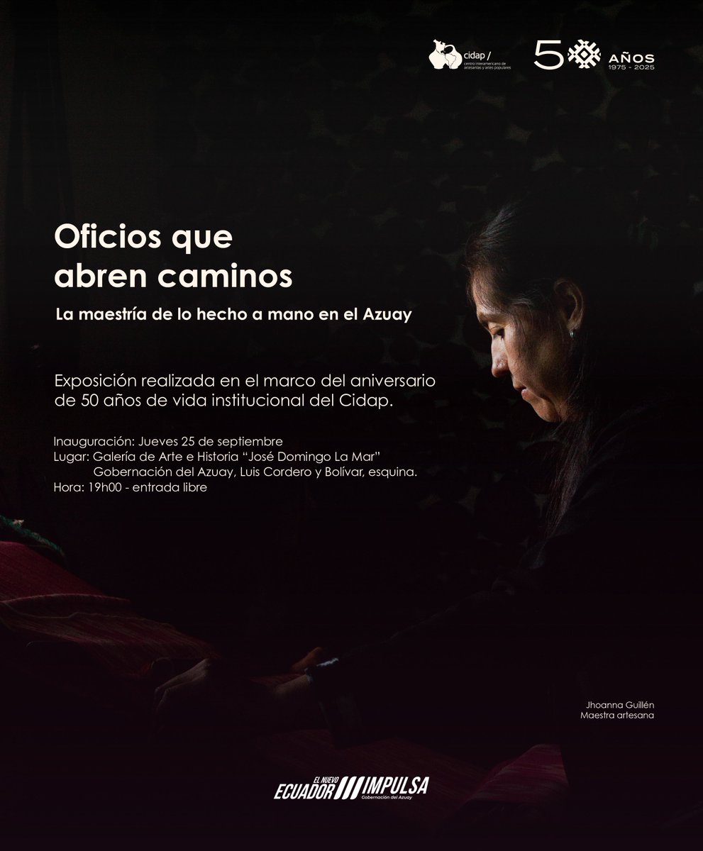 ✨ En el marco de su aniversario número 50, el CIDAP presenta “Oficios que abren caminos”

📍Galería de Arte e Historia "José Domingo La Mar" Gobernación del Azuay, Luis Cordero y Bolívar, esquina

📅 25 de septiembre  | 🕖 19h00 | 🎟️ Entrada libre 

¡Te esperamos!
<a href="/goberazuay/">Gobernación del Azuay</a>
