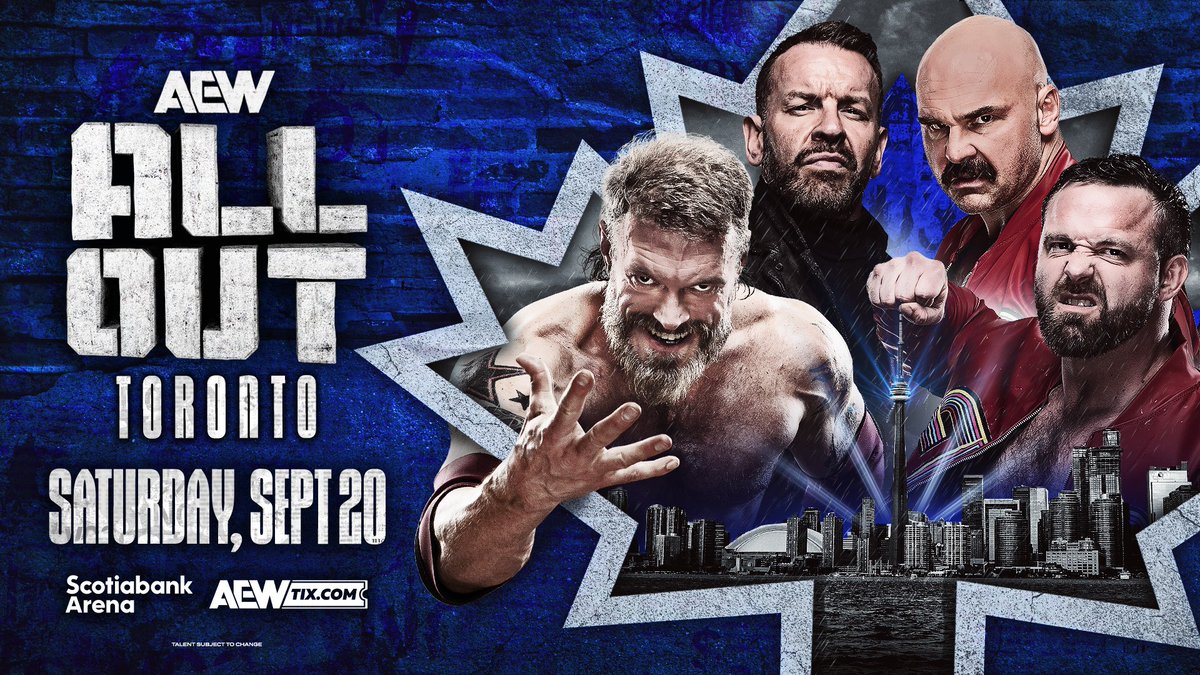 Across the cinemaverse (@acinemaverse) on Twitter photo TORONTO!
The countdown is on ⏳ The year’s biggest spectacle, AEW All Out at <a href="/ScotiabankArena/">Scotiabank Arena</a>, is coming soon! Secure your seats now—don’t get left out of All Out!
🎟️ Tickets on: AEWTIX.COM | ticketmaster.ca/event/100062AF…
#AEW #AEWAllOut TORONTO!
The countdown is on ⏳ The year’s biggest spectacle, AEW All Out at <a href="/ScotiabankArena/">Scotiabank Arena</a>, is coming soon! Secure your seats now—don’t get left out of All Out!
🎟️ Tickets on: AEWTIX.COM | ticketmaster.ca/event/100062AF…
#AEW #AEWAllOut