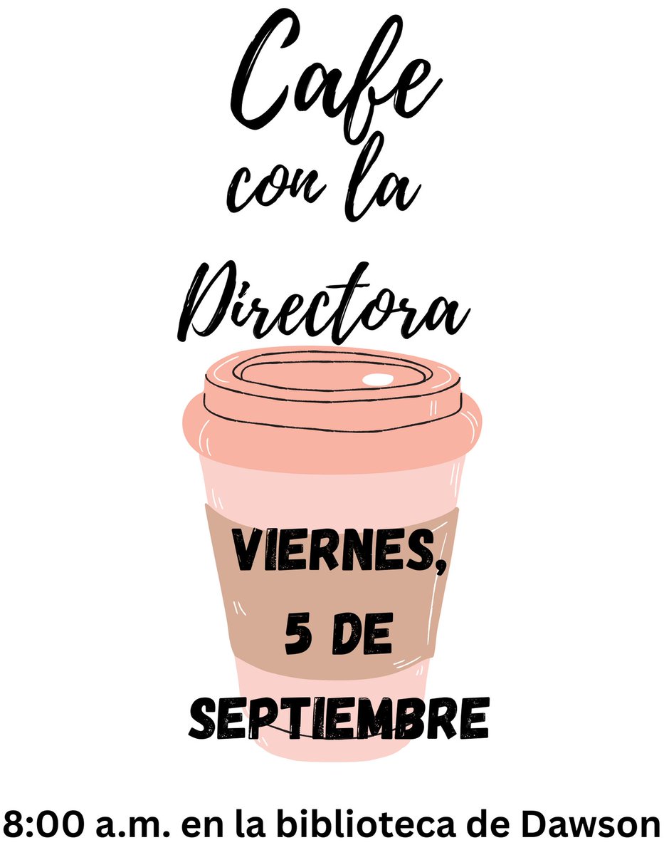 We look forward to our first Coffee with the Principal event of the 25-26 school year....join us if you can!