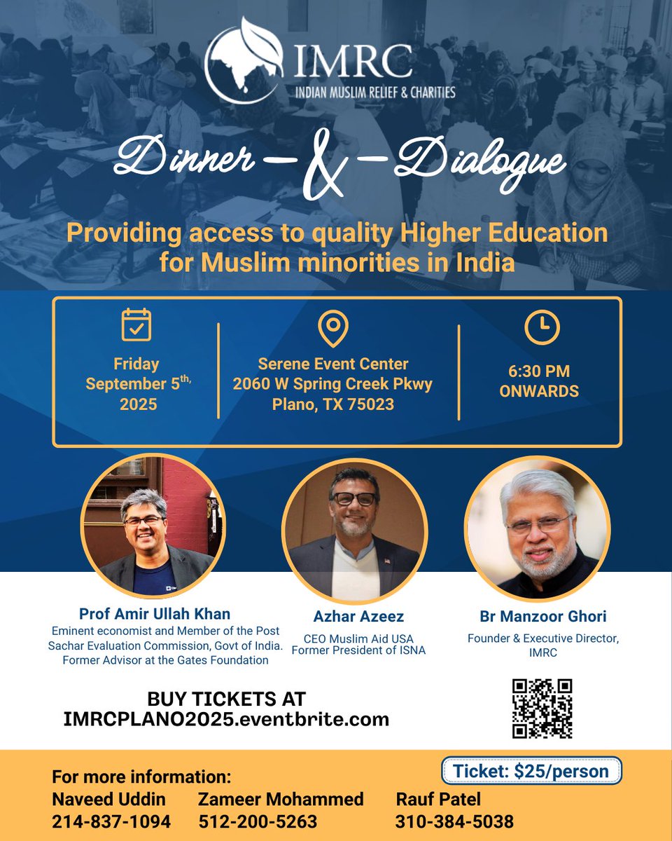 Join us for an inspiring evening with Prof. Amirullah and brother Azhar Aziz as we explore how to provide access to quality higher education for Muslim minorities in India.

Get tickets:
imrcplano2025.eventbrite.com