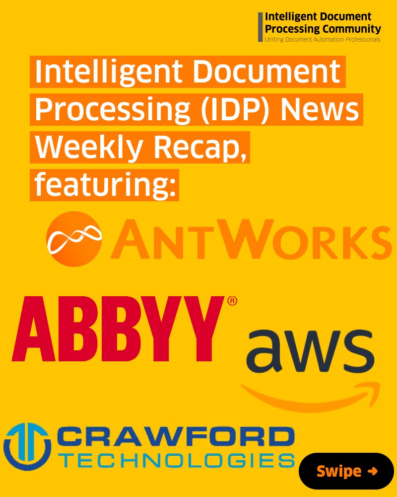idpassoc's tweet image. ICYMI: (some of) last week’s Intelligent Document Processing news in a nutshell ↓
IDP News Weekly Recap, August 25-31, featuring @AntWorksGlobal, @ABBYY_Software, @awscloud, and @CrawfordTechInc.
#IntelligentDocumentProcessing #IDP #IntelligentProcessAutomation