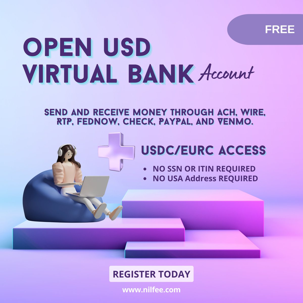 🌍 Open Your FREE USD Virtual Bank Account Today!
No SSN. No ITIN. No USA Address. ✅
With Nilfee, you can:

💸 Send &amp; Receive via ACH, Wire, RTP, FedNow, Check, PayPal &amp; Venmo
🔐 Access USDC/EURC wallets
⚡ Enjoy borderless, fast, and secure banking

🚀 Register now and unlock