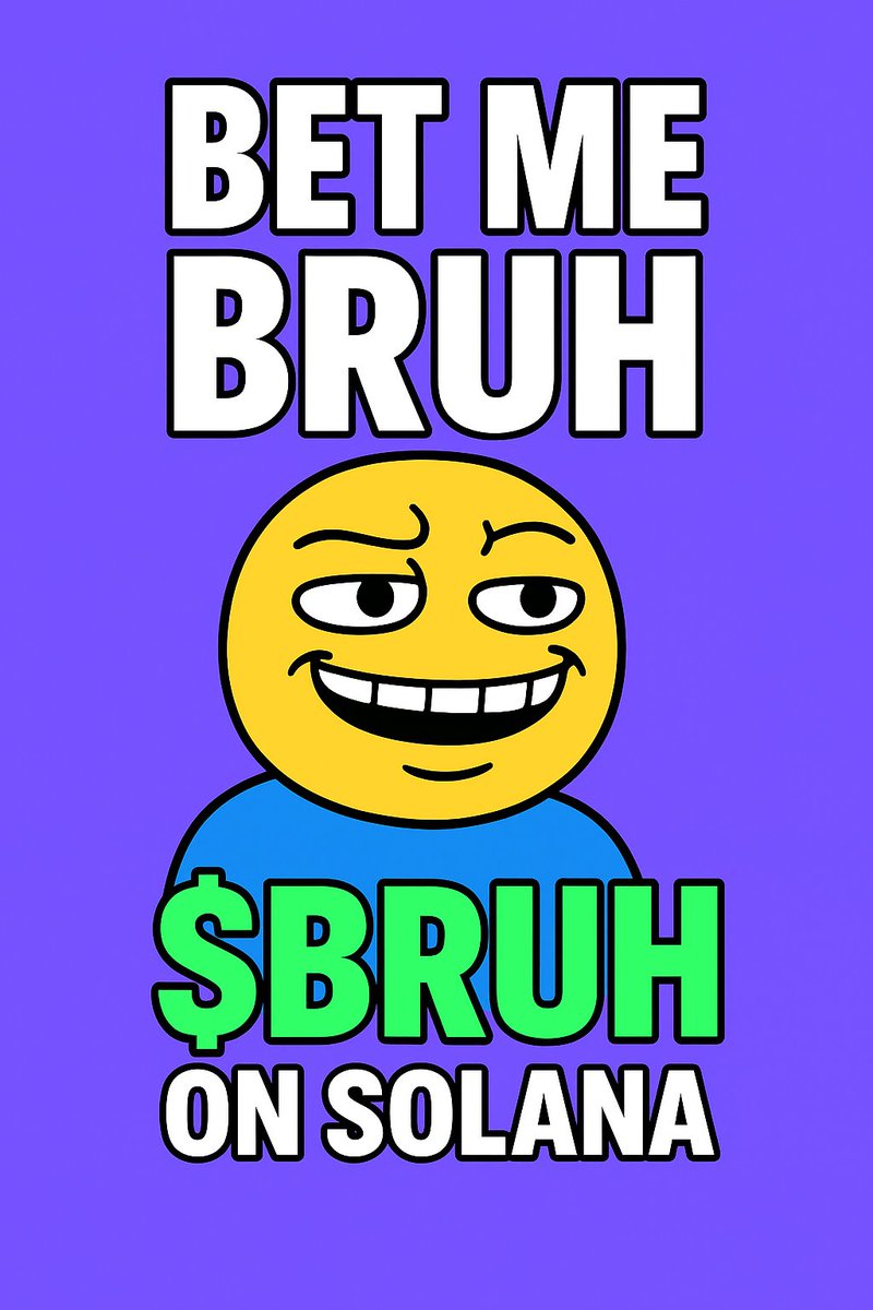 Bet me $BRUH
