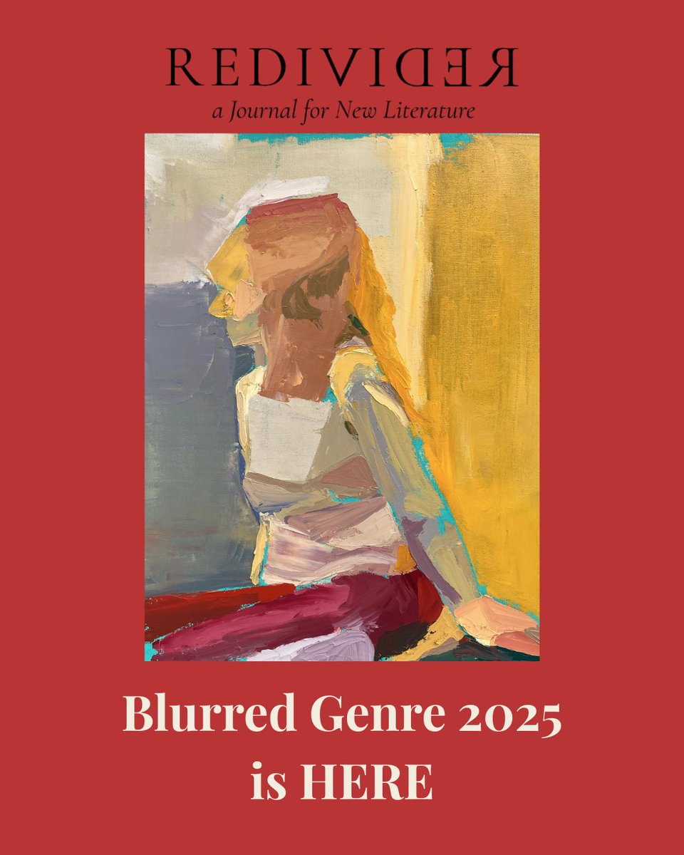 Blurred Genre 25 is live!

Explore genre-defying work + hybrid experimentation.
New issue, new art, new voices.
Read now ➡️ [link in bio]
#BlurredGenre #Redivider #NewIssue