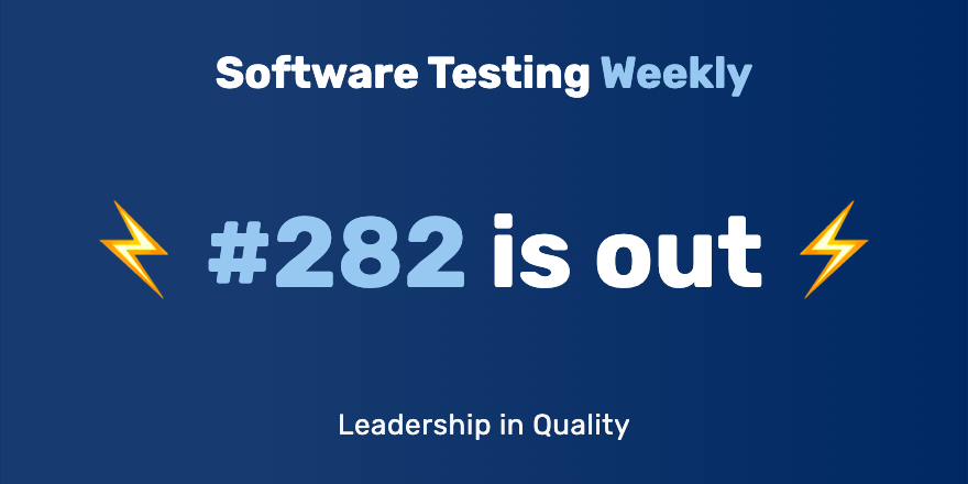 Hey all! 🙂

The 282nd issue is out!
softwaretestingweekly.com/issues/282

Big congrats <a href="/qahiccupps/">James Thomas</a>, <a href="/TestAndAnalysis/">Mike Harris @testandanalysis.bsky.social</a>, <a href="/jlottosen/">Jesper (🐘,☁)</a>, <a href="/JitGo/">Jit Gosai</a>, <a href="/naveenkhunteta/">Naveen Khunteta</a>, <a href="/francisbourre/">Francis Bourre</a>, <a href="/mushsick/">Karina Baum</a>, <a href="/dnlkntt/">Daniel Knott</a> and @executeAuto!

#SoftwareTesting #QA