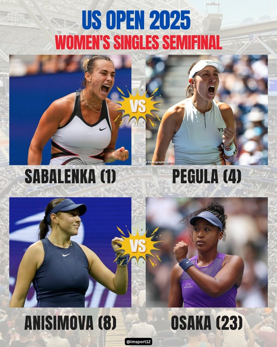 Women's Singles Semifinals of #USOpen2025 both on Arthur Ashe Stadium 

Aryna Sabalenka v Jessica Pegula - 7 PM ( 430 AM IST)

followed by 

Amanda Anisimova (8) v Naomi Osaka (23) 

#USOpen #WTA #Tennis