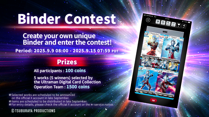 udcc_en's tweet image. ◤#UltramanDigitalCardCollection◢

The Binder Contest starts today, September 9!

Check the app for more details👀✨
collection.ultraman-cardgame.com

#UltramanCardGame #UltramanCollection