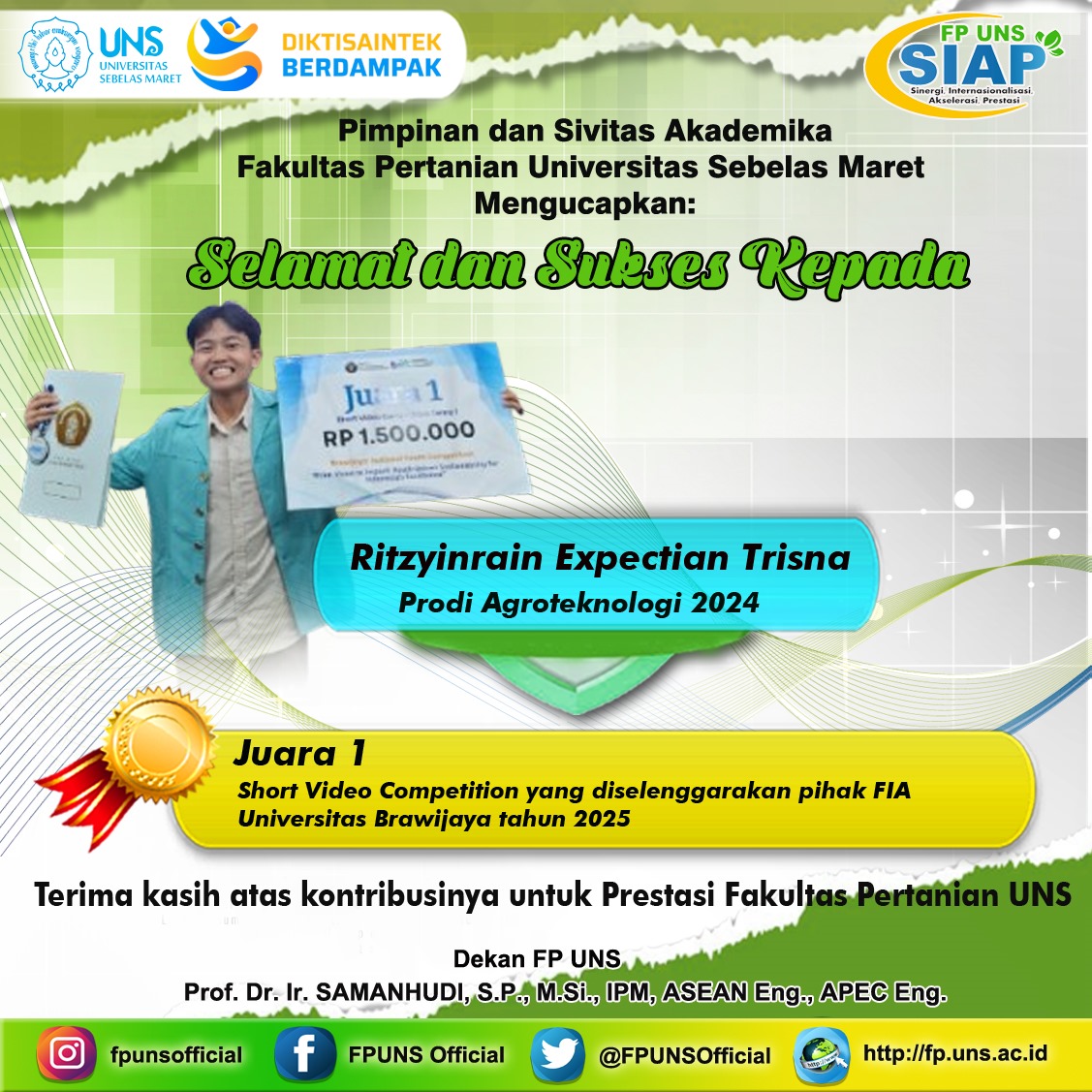FPUNSOfficial's tweet photo. Pimpinan dan Sivitas Akademika Fakultas Pertanian UNS Mengucapkan Selamat dan Sukses kepada :

Ritzyinrain Expectian Trisna (Prodi Agroteknologi 2024)

sebagai Juara 1 Short Video Competition yang diselenggarakan oleh FIA Universitas Brawijaya tahun 2025 https://t.co/hd0uBWujhP