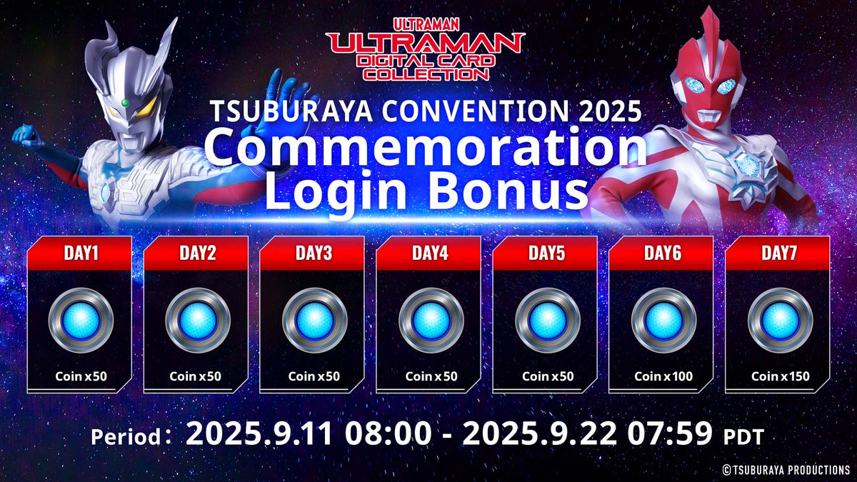 udcc_en's tweet image. ◤#UltramanDigitalCardCollection◢ 
To commemorate the &quot;TSUBURAYA CONVENTION 2025&quot; event held at Tokyo Dome City starting September 13, a login bonus will begin on September 12!✨

Check the app for more details👀✨
collection.ultraman-cardgame.com

#UltramanCardGame #UltramanCollection