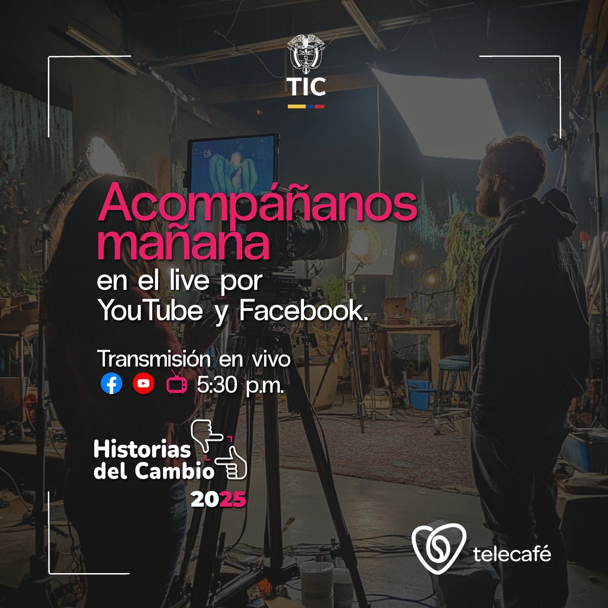 🚨 ¡Mañana es el gran día! 🚨
Conocerás en vivo los 140 guiones seleccionados de Historias del Cambio 2025. 🎬🔥

📅 Jueves 4 de septiembre
🕠 5:30 p.m.

📺 Por la señal de Telecafé
📲 o en el Facebook y YouTube de MinTIC y Canal Telecafé

✨ ¡Haz real tu historia!