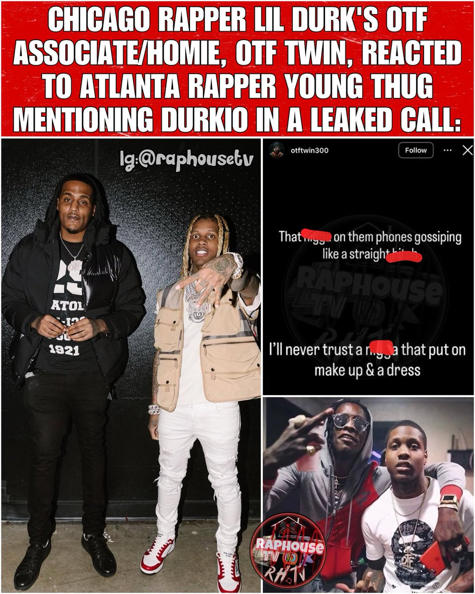 Chicago rapper Lil Durk’s OTF associate, OTF Twin, reacted to Atlanta rapper Young Thug mentioning Smurk in a leaked jail call.